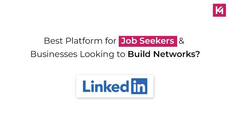 linkedin-platform-for-job-seekers-and-business-looking-networks
