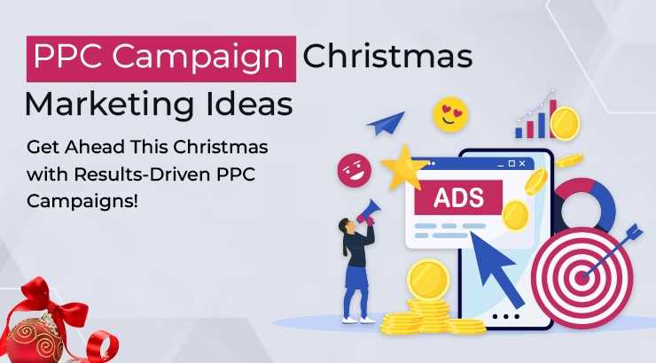 ppc campaign christmas marketing ideas